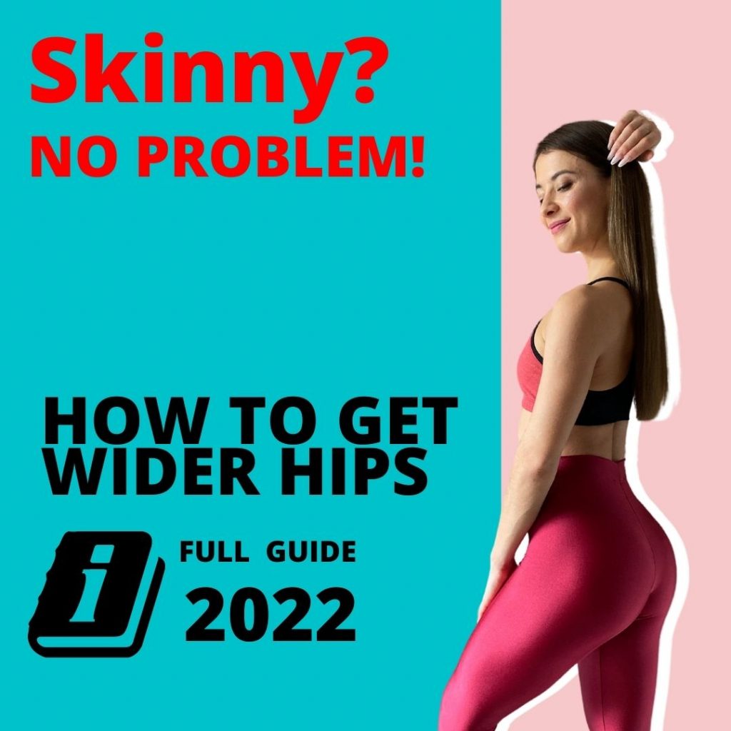 HOW TO GET WIDER HIPS AT HOME FOR SKINNY WOMEN IN 2022
