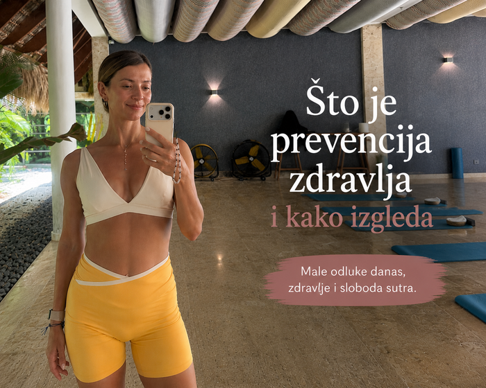 Što je prevencija zdravlja i kako izgleda — Kristina Mikolčić